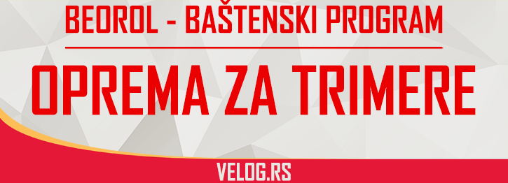 BEOROL OPREMA ZA TRIMERE