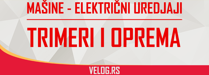 TRIMERI I OPREMA